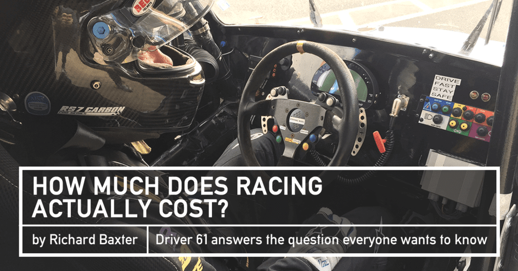 Time to Talk Budget How Much Does Racing Actually Cost? Driver61