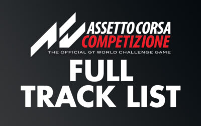 Assetto Corsa Competizione Full Track List | Updated Feb 2021